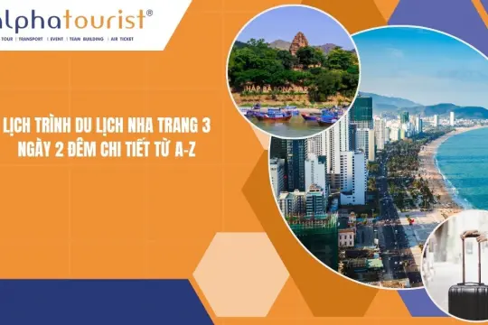 Lịch trình du lịch Nha Trang 3 ngày 2 đêm 2026 chi tiết từ A-Z
