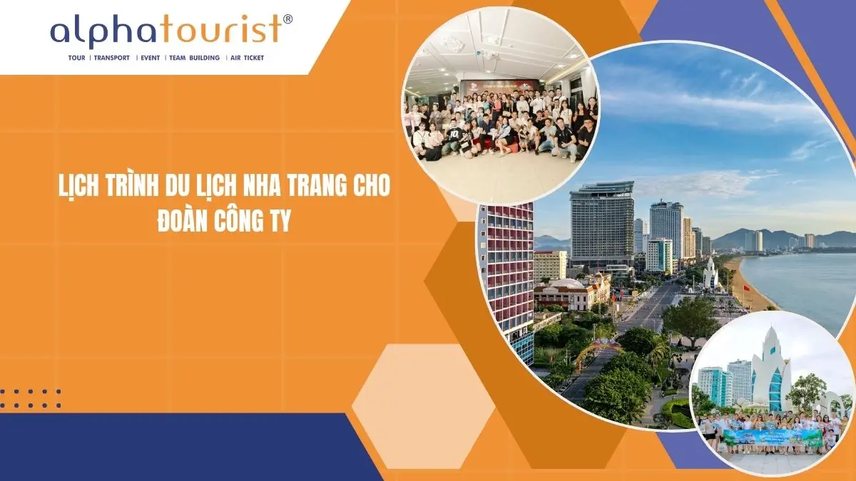Lịch Trình Du Lịch Nha Trang Cho Đoàn Công Ty 2026