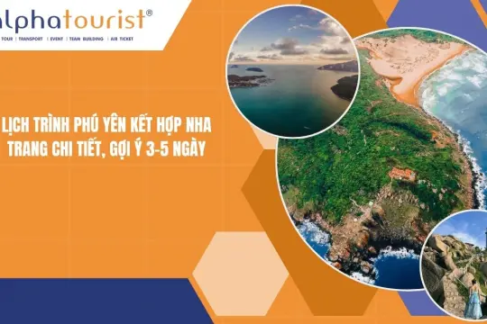 Lịch trình Phú Yên kết hợp Nha Trang chi tiết, gợi ý 3-5 ngày