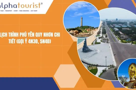 Lịch trình Phú Yên Quy Nhơn chi tiết (Gợi ý 4N3Đ, 5N4Đ)