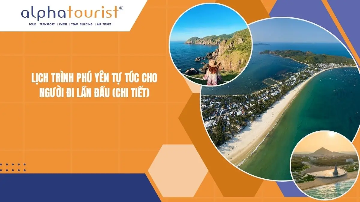Lịch trình Phú Yên tự túc cho người đi lần đầu 2026 (Chi tiết)