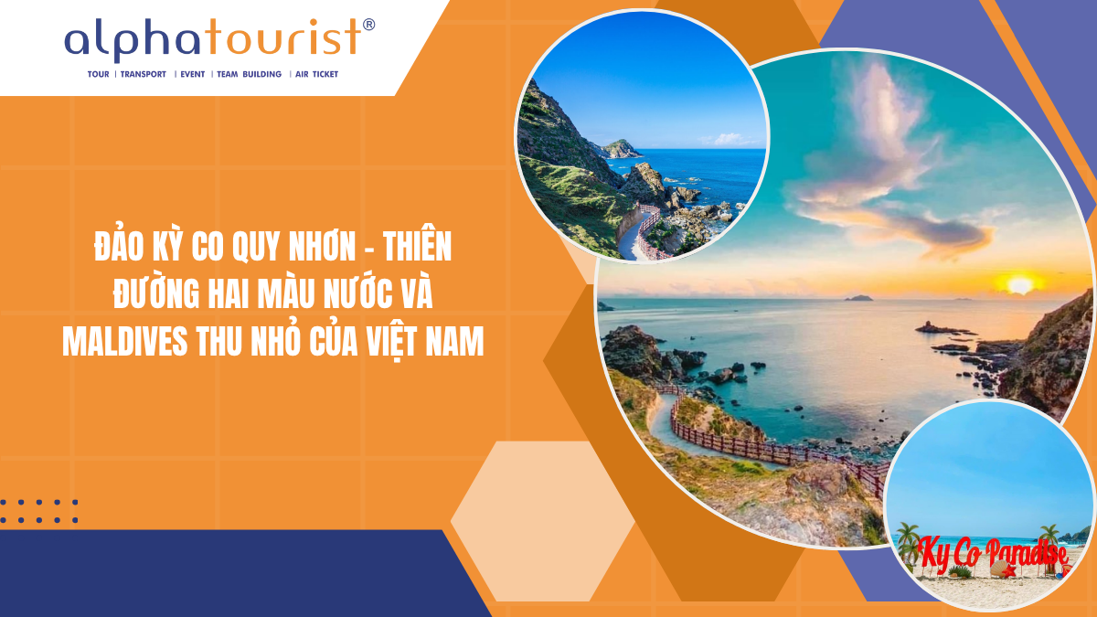 ĐẢO KỲ CO QUY NHƠN - THIÊN ĐƯỜNG HAI MÀU NƯỚC VÀ MALDIVES THU NHỎ CỦA VIỆT NAM