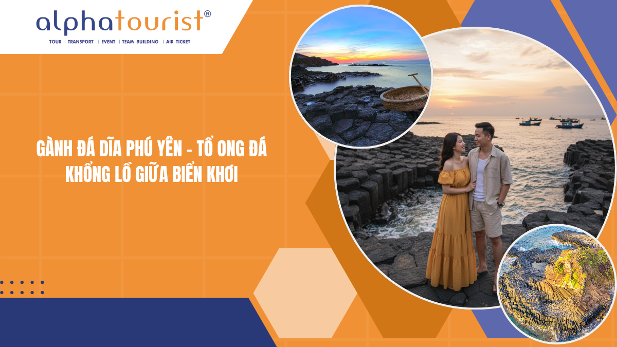 GÀNH ĐÁ ĐĨA PHÚ YÊN - TỔ ONG ĐÁ KHỔNG LỒ GIỮA BIỂN KHƠI