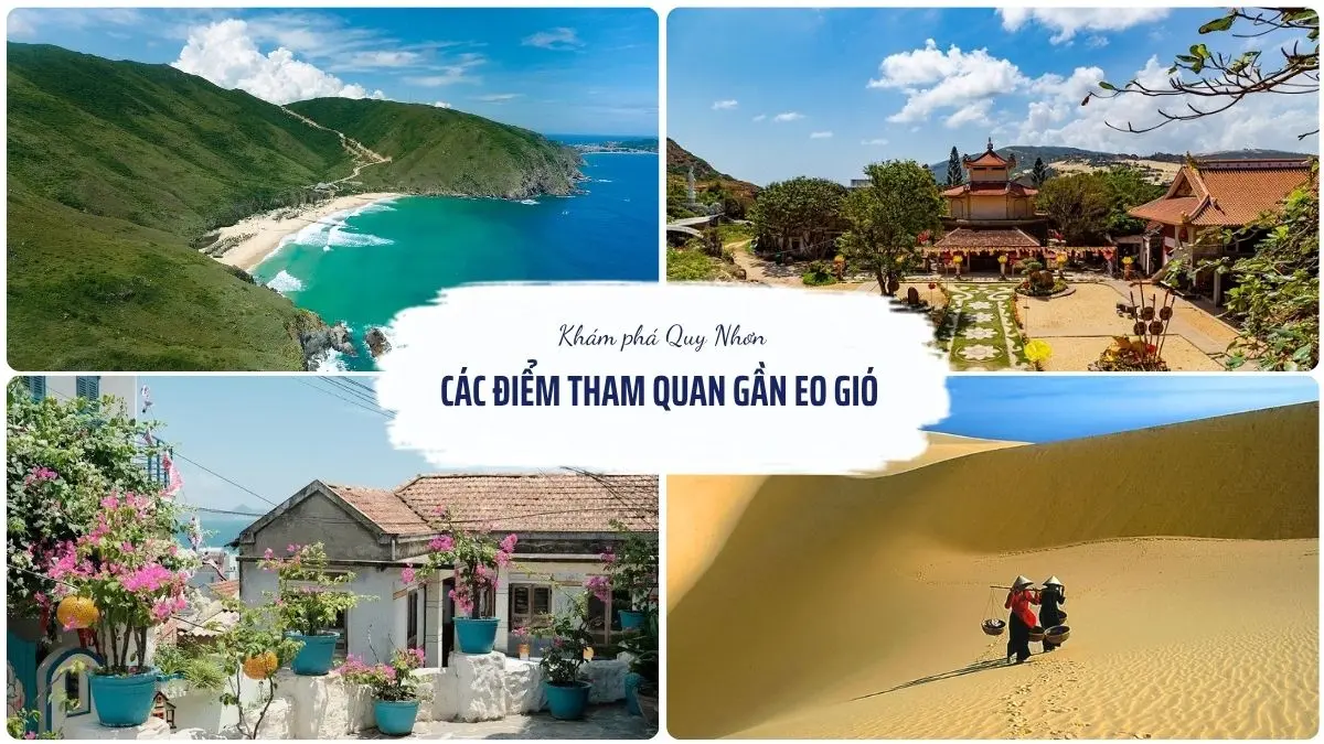 Hình minh họa các điểm tham quan gần Eo Gió như Kỳ Co, Tịnh xá Ngọc Hòa, Nhơn Lý và đồi cát Phương Mai
