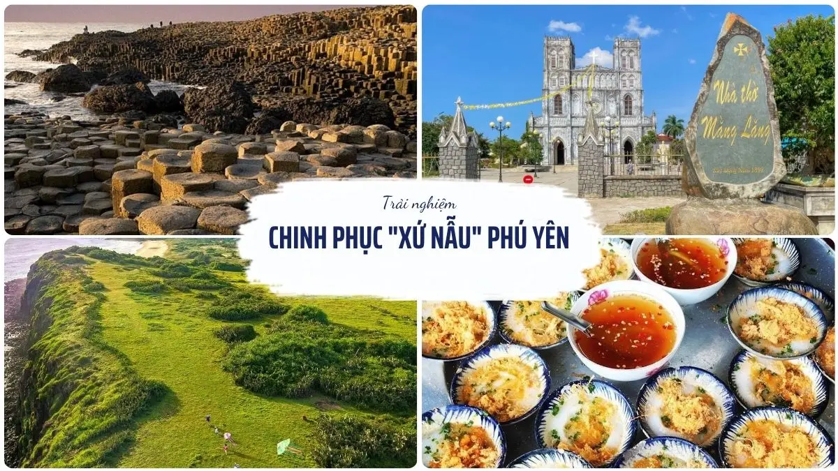 Hình ảnh tổng hợp hành trình khám phá Phú Yên với Bãi Xép - Gành Ông, Gành Đá Đĩa, Nhà thờ Mằng Lăng và các món đặc sản địa phương