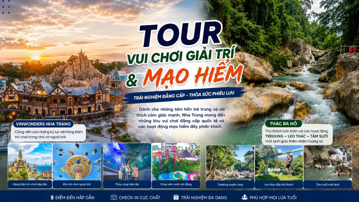 Trải nghiệm du lịch Nha Trang kết hợp vui chơi và phiêu lưu hấp dẫn