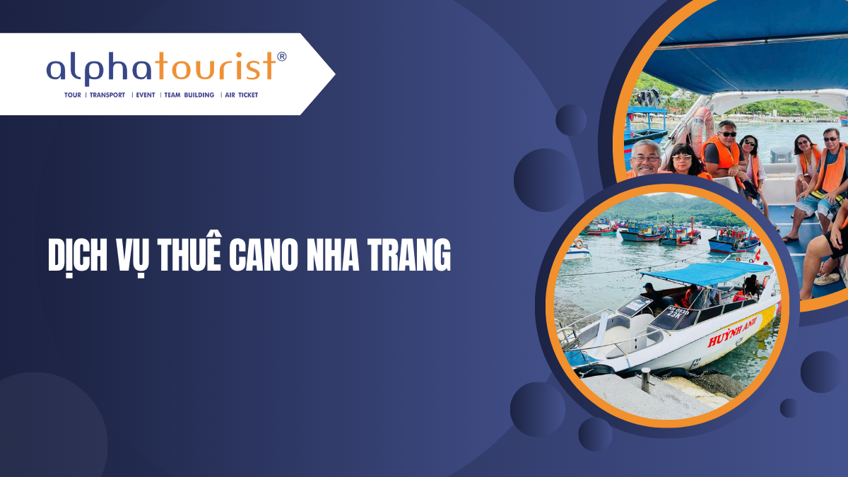 Dịch Vụ Thuê Cano Nha Trang
