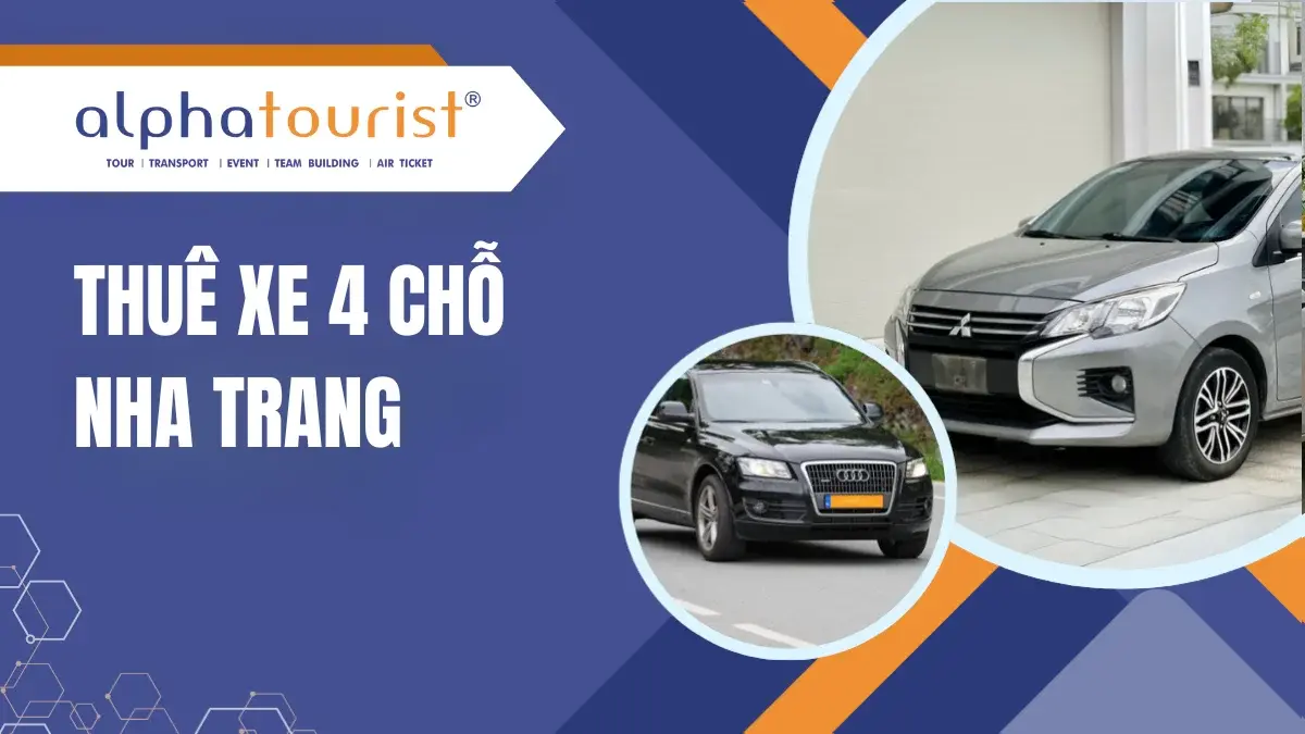 Thuê Xe 4 Chỗ Nha Trang