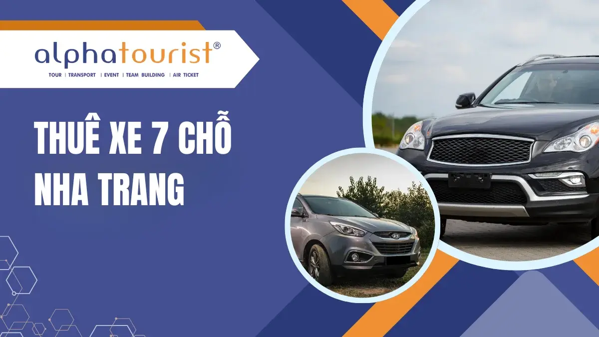 Thuê Xe 7 Chỗ Nha Trang