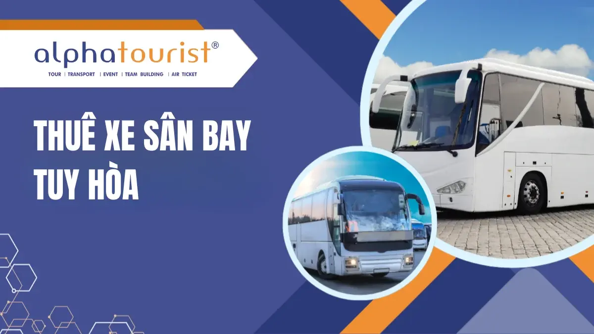 Thuê Xe Sân Bay Tuy Hòa