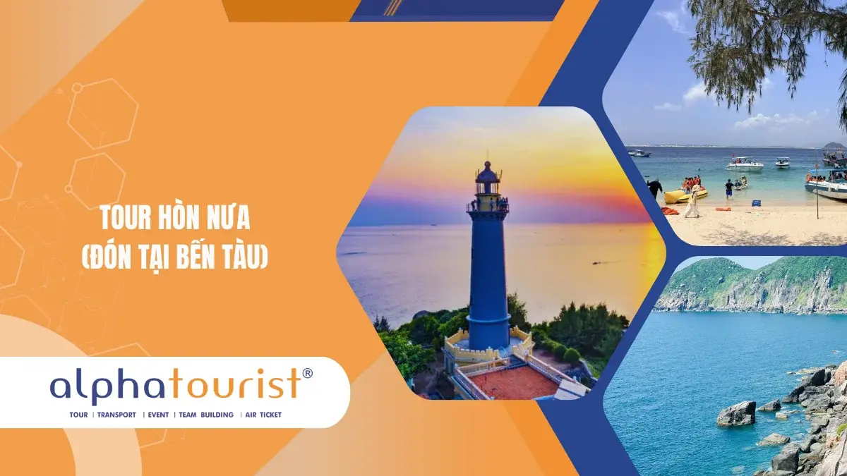 Tour Hòn Nưa (Đón Tại Bến Tàu)