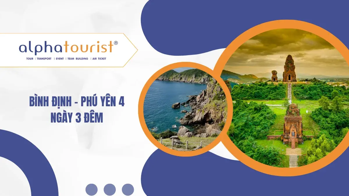 [Land Tour] Bình Định - Phú Yên 4 Ngày 3 Đêm