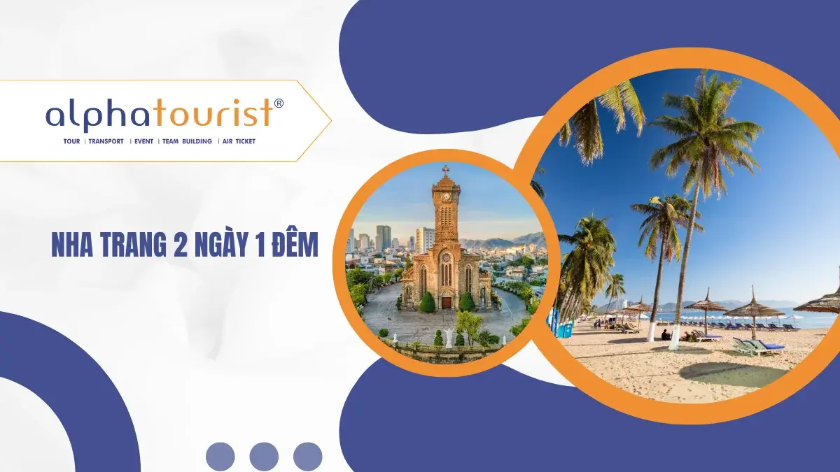 [Land Tour] Nha Trang 2 Ngày 1 Đêm