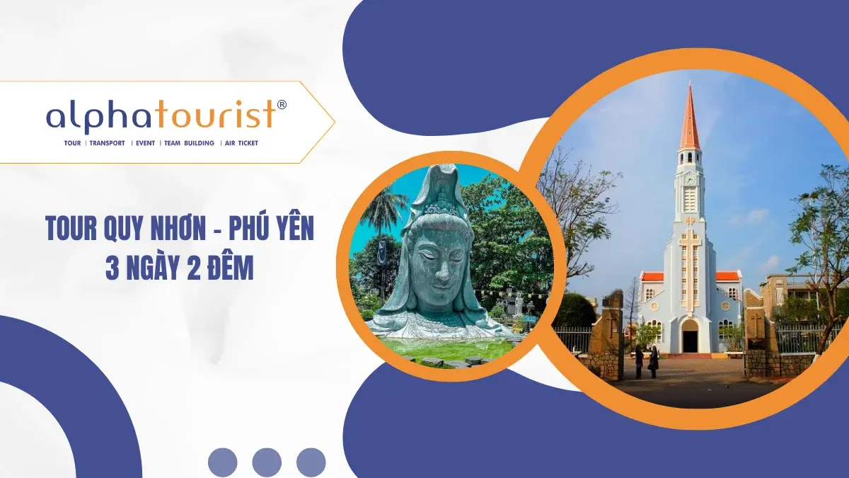[Land Tour] Quy Nhơn – Phú Yên 3 ngày 2 đêm