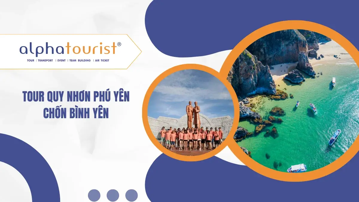 [Land Tour] Quy Nhơn Phú Yên – Chốn Bình Yên 4 Ngày 3 Đêm