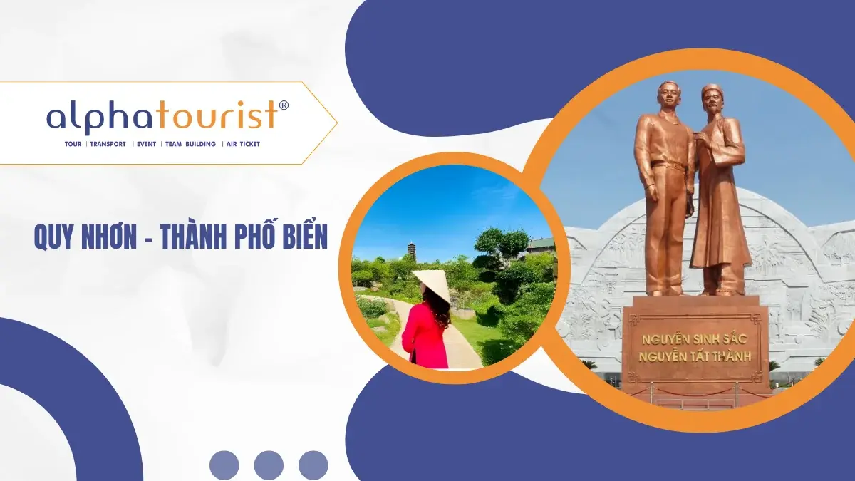 [Land Tour] Quy Nhơn - Thành Phố Biển 2 Ngày 1 Đêm